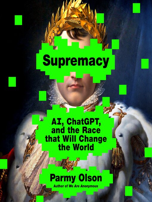 Title details for Supremacy by Parmy Olson - Wait list